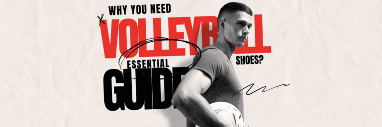 5 Reasons You Absolutely Need Volleyball Shoes: Boost Performance, Not Just Style!